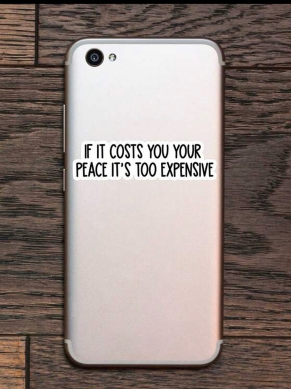 ✨Inspirational Sticker - "If It Costs You Your Peace" - Black & White